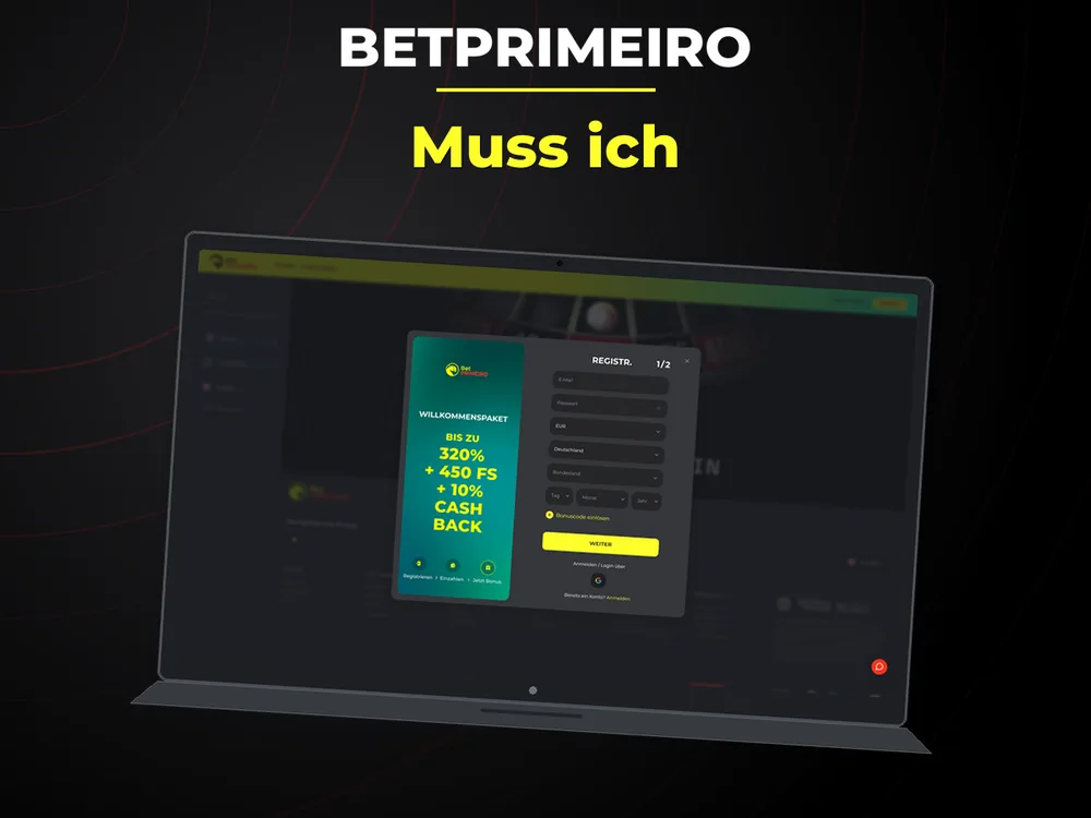 Betprimeiro - Muss ich